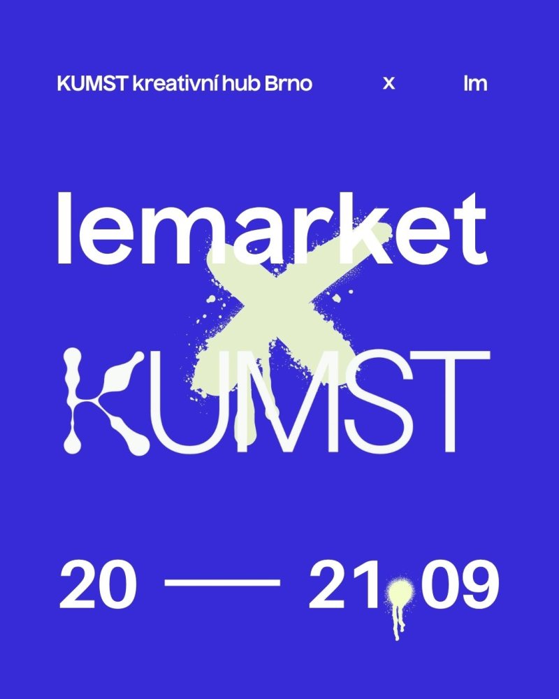 EIRI AT LEMARKET x KUMST BRNO 20.-21.9.